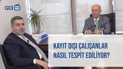 Gülbenk İş ve SGK KAYIT DIŞI ÇALIŞANLAR NASIL TESPİT EDİLİYOR?