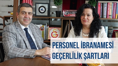 Gülbenk İş ve SGK PERSONEL İBRANAMESİ GEÇERLİLİK ŞARTLARI