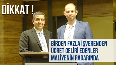 Gülbenk İş ve SGK BİRDEN FAZLA İŞVERENDEN ÜCRET GELİRİ EDENLER MALİYENİN RADARINDA !